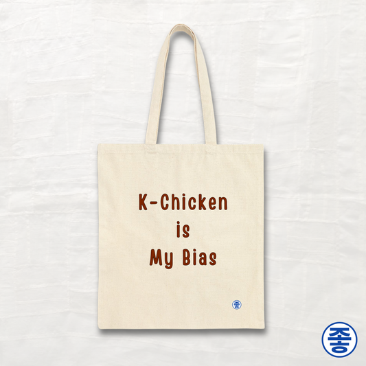 K-Chicken Is My Bias - Canvas Tote