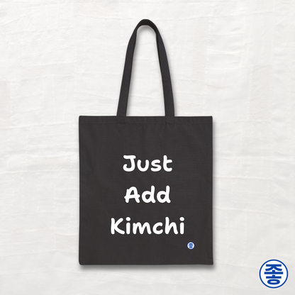 Just Add Kimchi 김치 - Canvas Tote