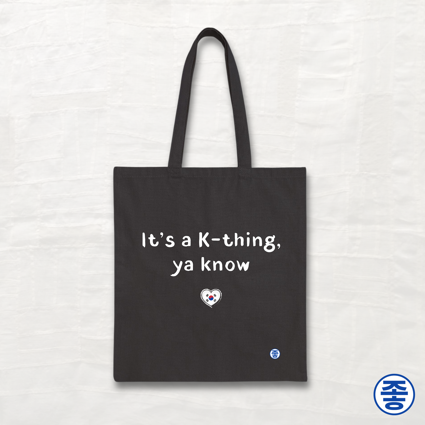 It's a K-thing, Ya Know - Canvas Tote