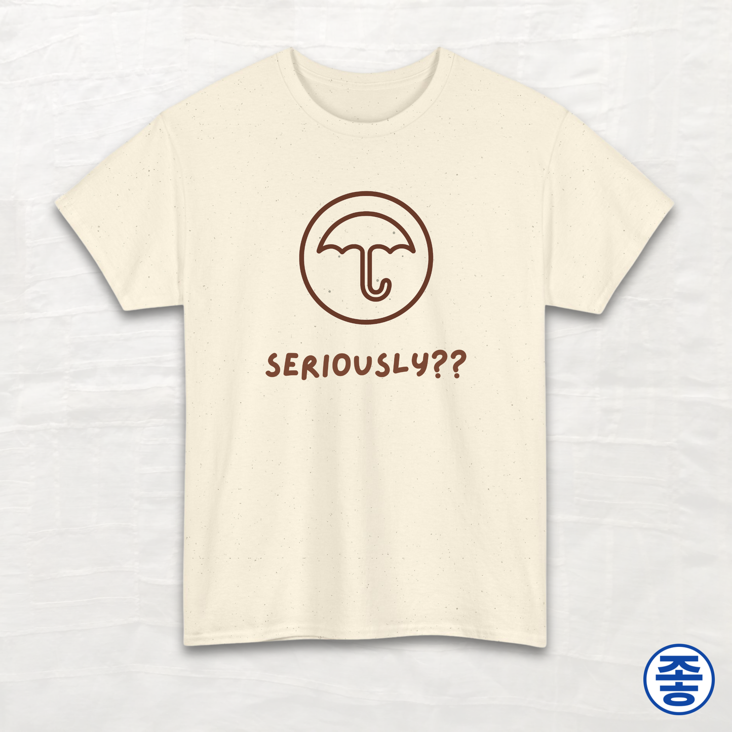 Dalgona 달고나 Umbrella Seriously - Unisex Cotton Tee