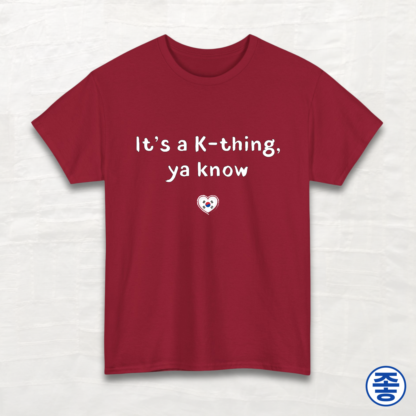 It's a K-thing, Ya Know - Unisex Cotton Tee