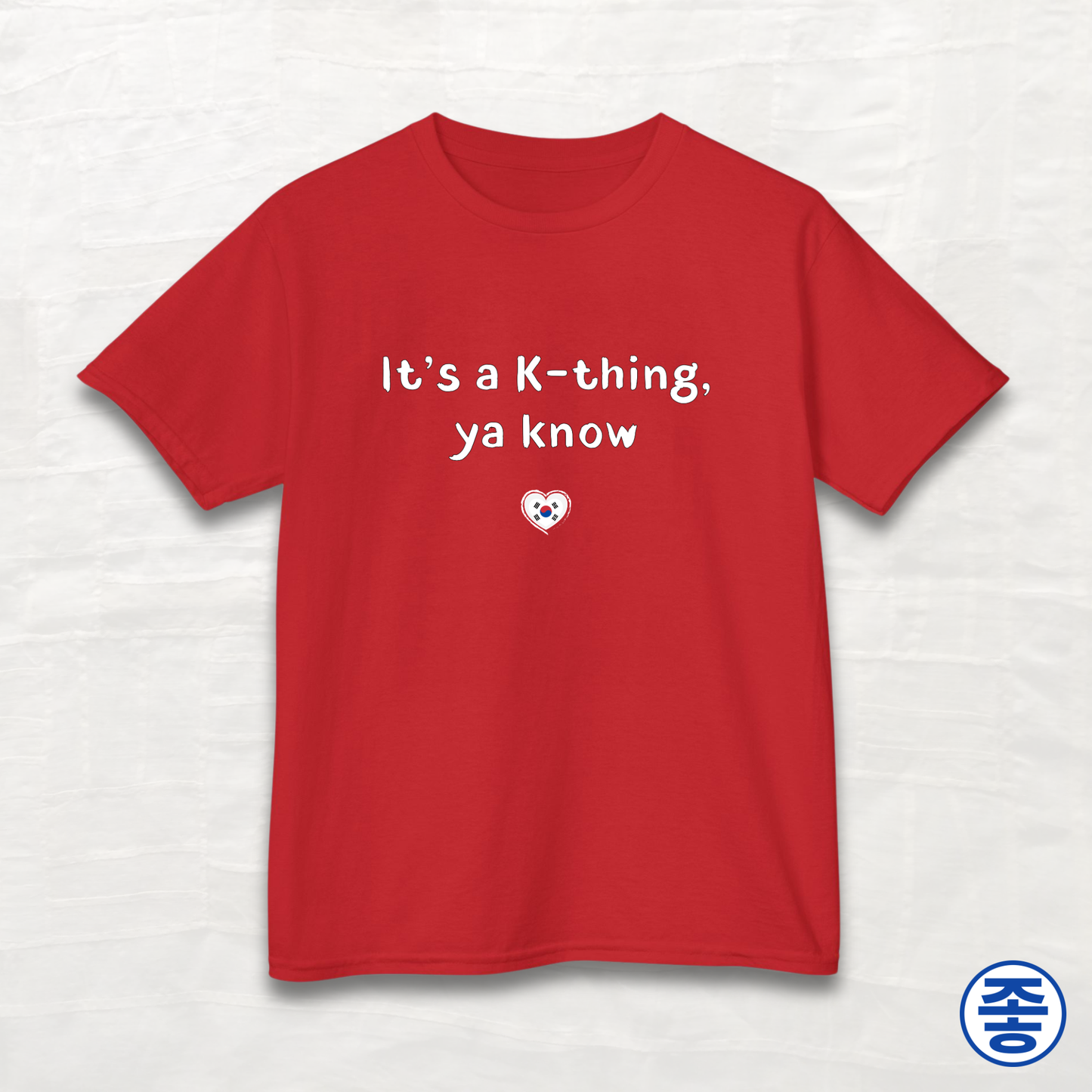 It's A K-thing, Ya Know - Kids Cotton Tee
