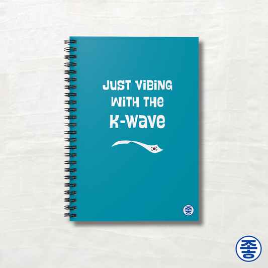 Just Vibing with the K-Wave - Spiral Notebook 6"x8"