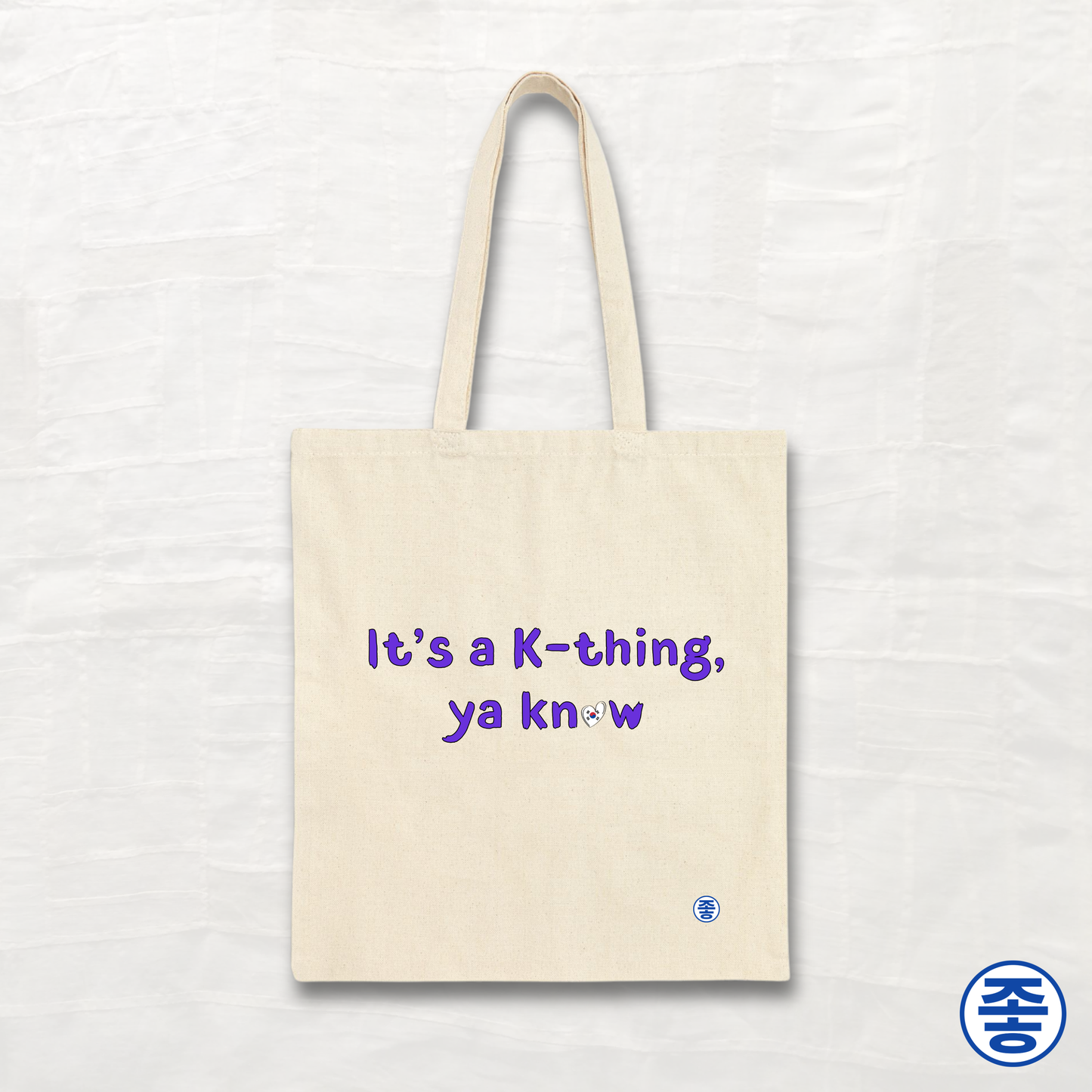 It's a K-thing, Ya Know - Canvas Tote