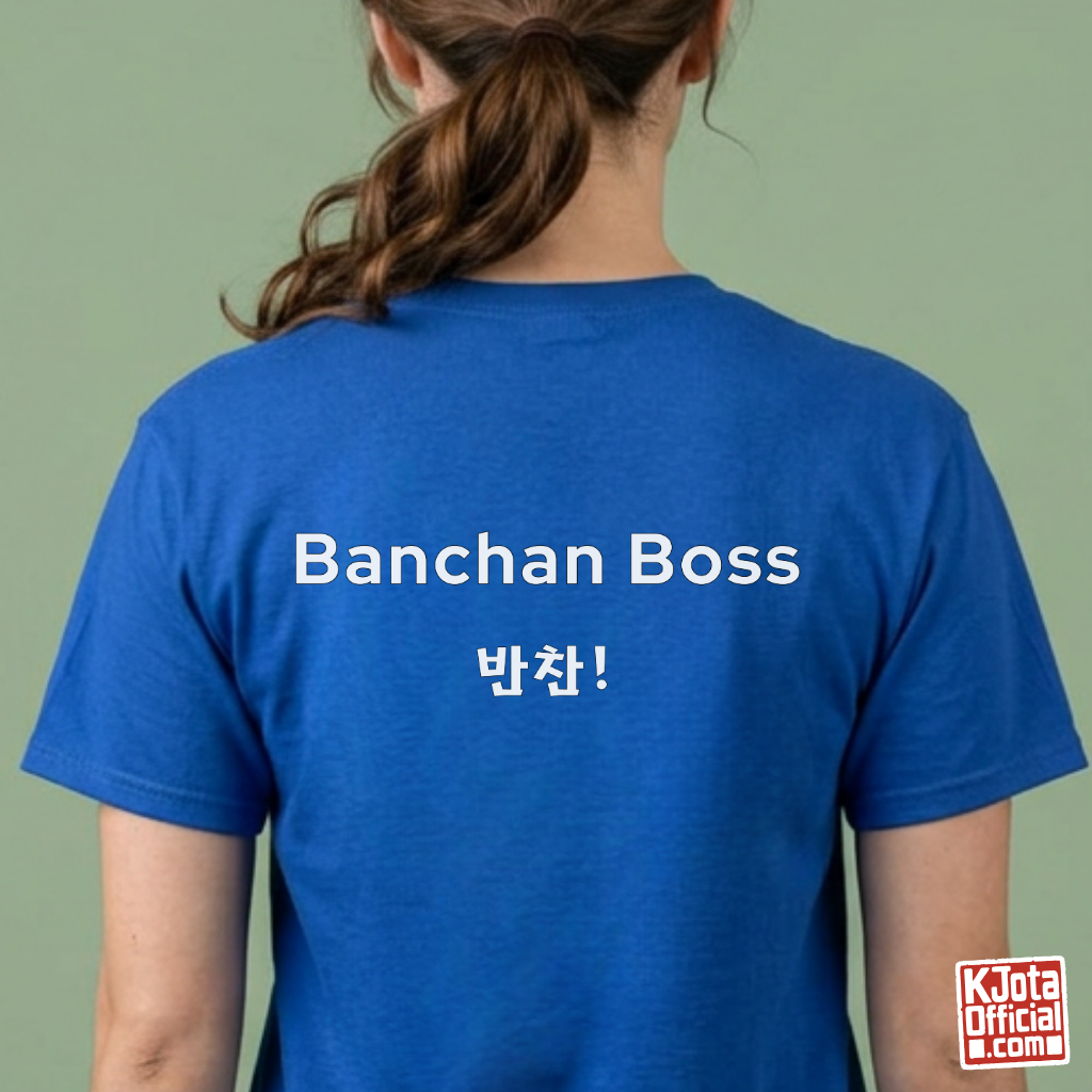 Banchan Boss 반찬 | Korean Side Dish Foodie T-Shirt Printed Back