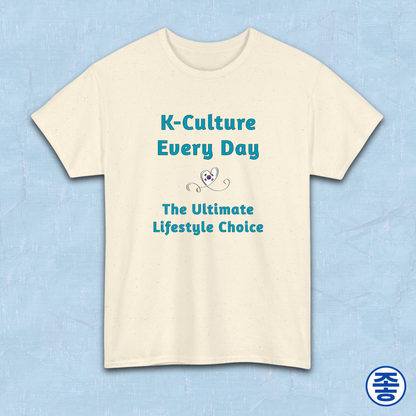 K-culture every day the ultimate lifestyle choice Korean Wave Hallyu 한류 fandom beige t-shirt by Kjota