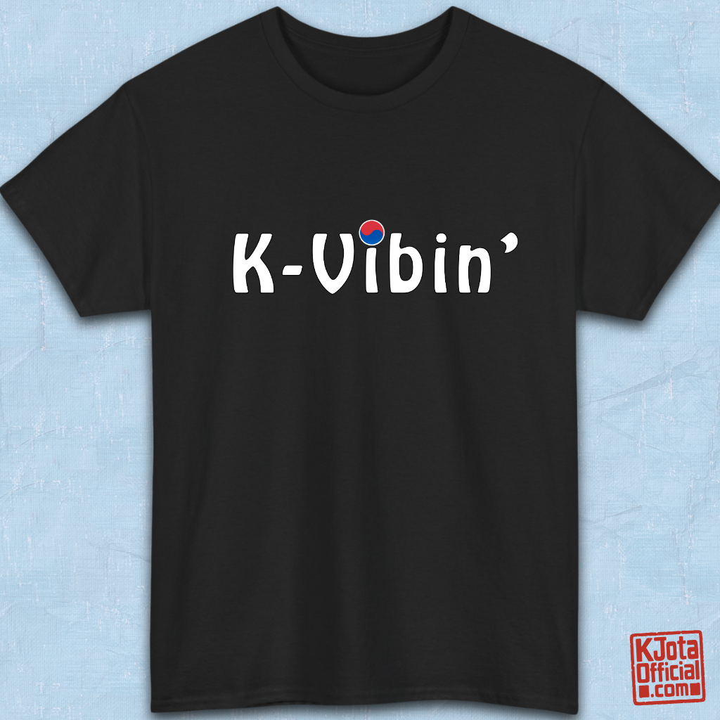 “K-Vibin’” printed on front of black t-shirt flatlay South Korea fandom merch by K-Jota