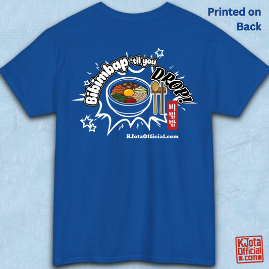 "Bibimbap ‘til You Drop 비빔밥" Korean food mixed rice bowl blue t-shirt backside flatlay by K-Jota with a graphic print of a bibimbap bowl, spoon, and chopsticks; and “KJotaOfficial.com” written below it.