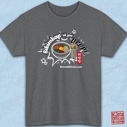"Bibimbap ‘til You Drop 비빔밥" Korean food mixed rice bowl gray t-shirt flatlay by K-Jota with a graphic print of a bibimbap bowl, spoon, and chopsticks; and “KJotaOfficial.com” written below it.
