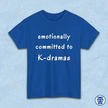 Emotionally committed to k-dramas fan blue t-shirt by Kjota