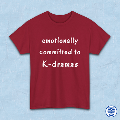Emotionally committed to k-dramas fan red t-shirt by Kjota