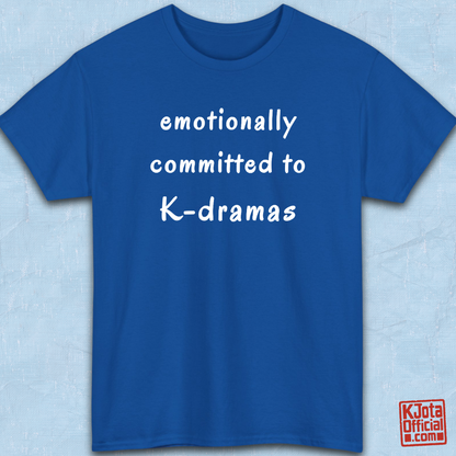 “Emotionally committed to K-dramas” printed on front of tee, Korean show fans binge watching outfit blue t-shirt flatlay by K-Jota