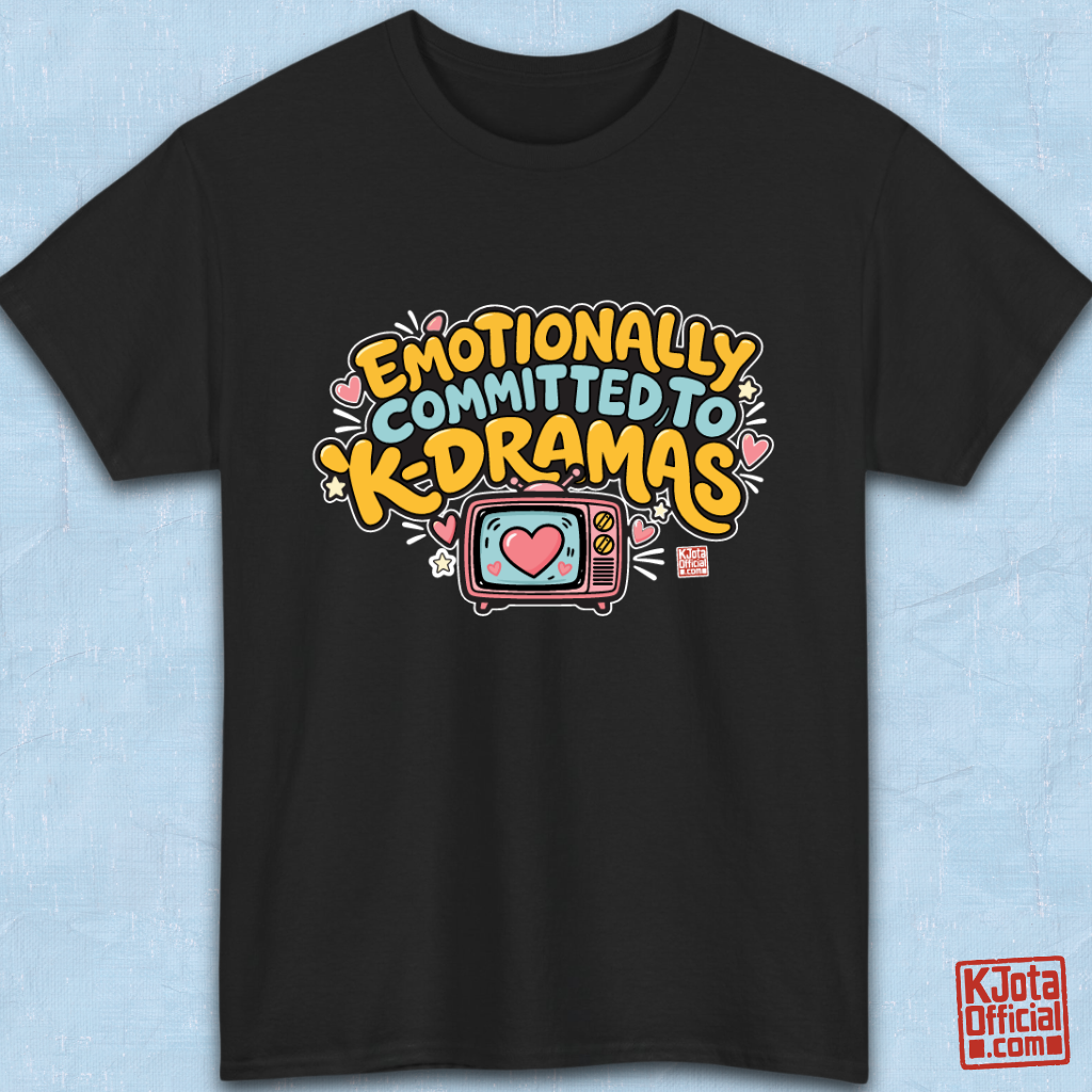 “Emotionally committed to K-dramas” printed on front of tee, Korean show fans binge watching outfit black t-shirt flatlay by K-Jota