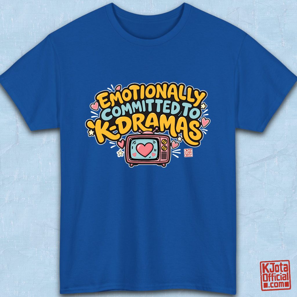 “Emotionally committed to K-dramas” printed on front of tee, Korean show fans binge watching outfit blue t-shirt flatlay by K-Jota