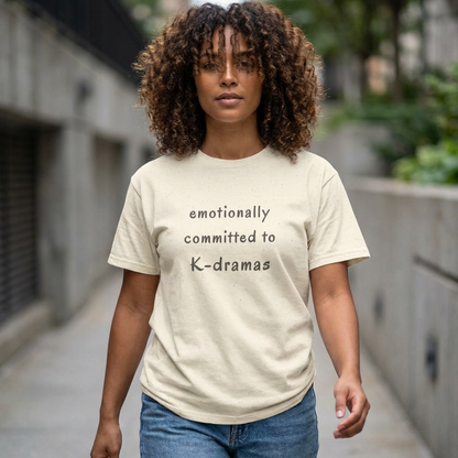 female fan wearing Emotionally committed to k-dramas beige t-shirt by Kjota 