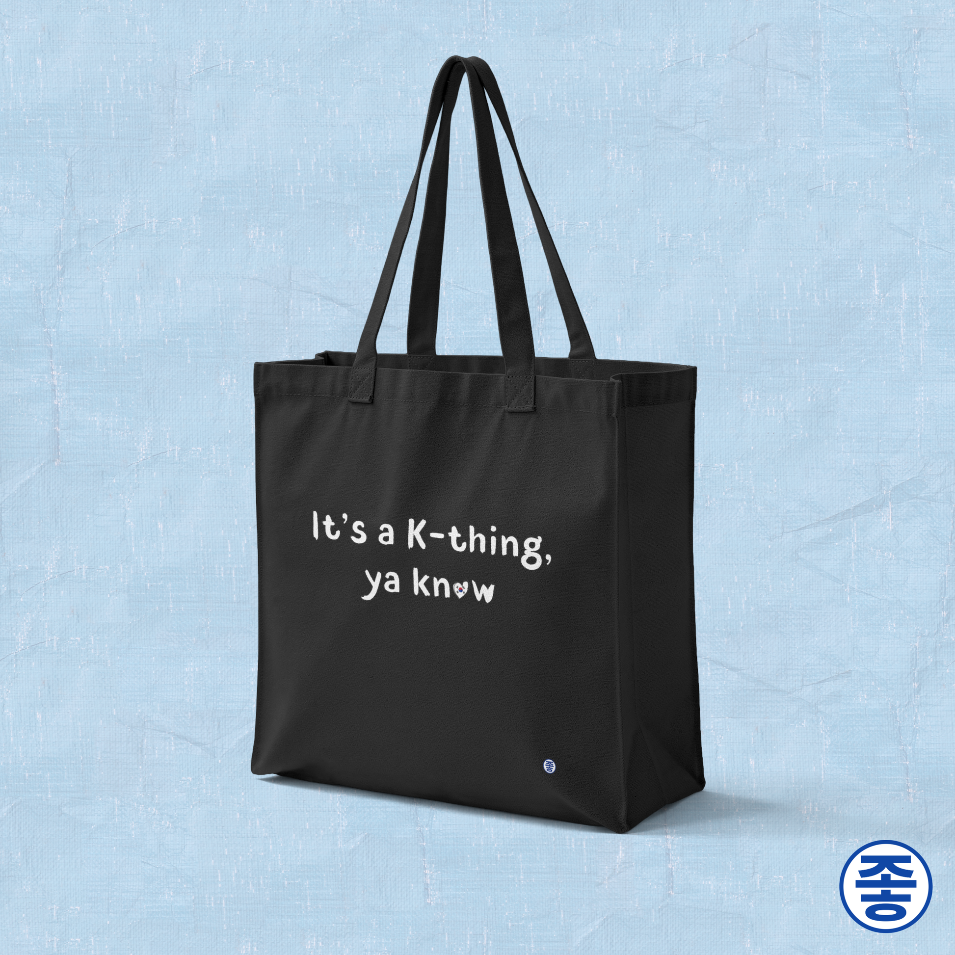 “It’s a K-thing, Ya Know” Korean culture K-wave 한류 fan canvas tote bag black by Kjota