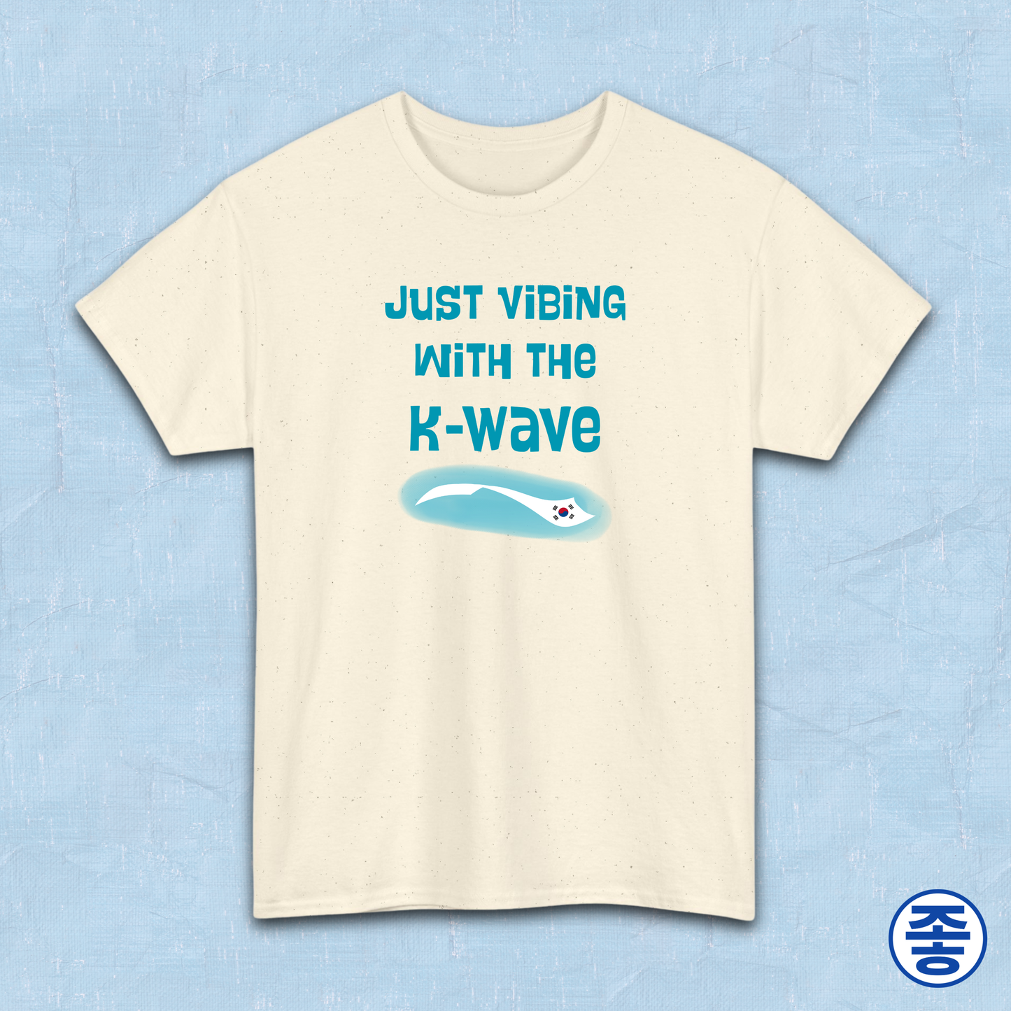 Just vibing with the K-Wave Korean pop culture Hallyu 한류 fandom beige t-shirt by Kjota