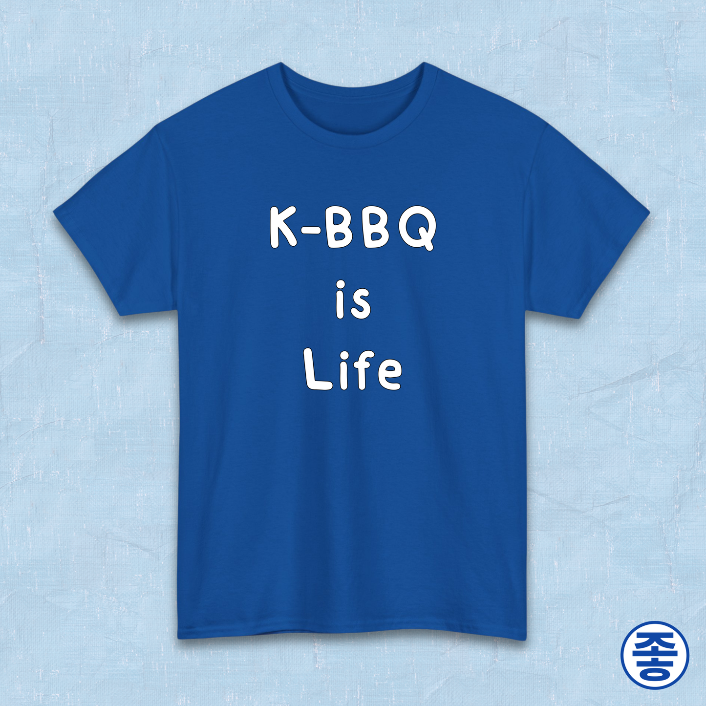 K-BBQ is life for Korean food fans blue t-shirt by Kjota