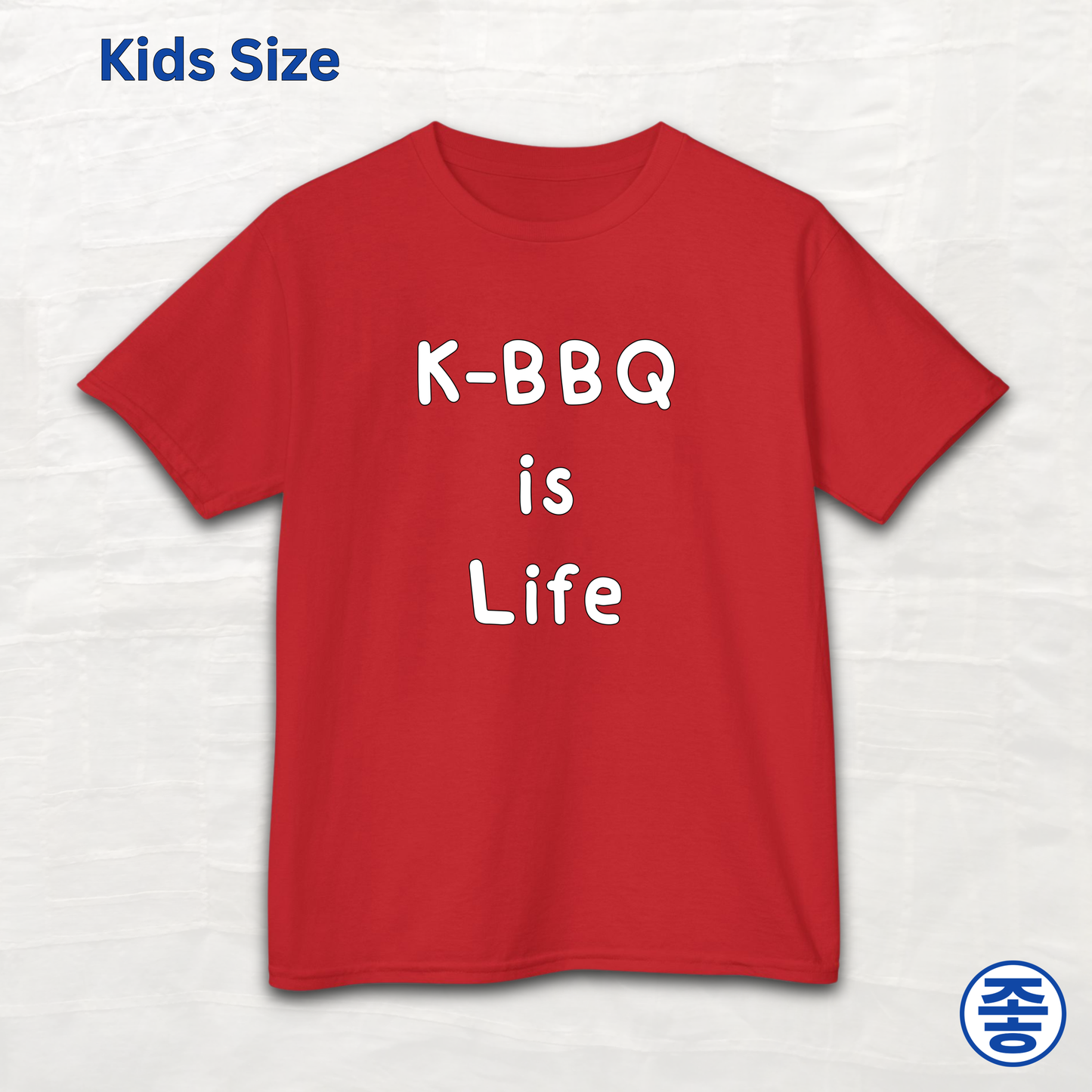 K-BBQ is life for Korean food fans kids t-shirt red by Kjota