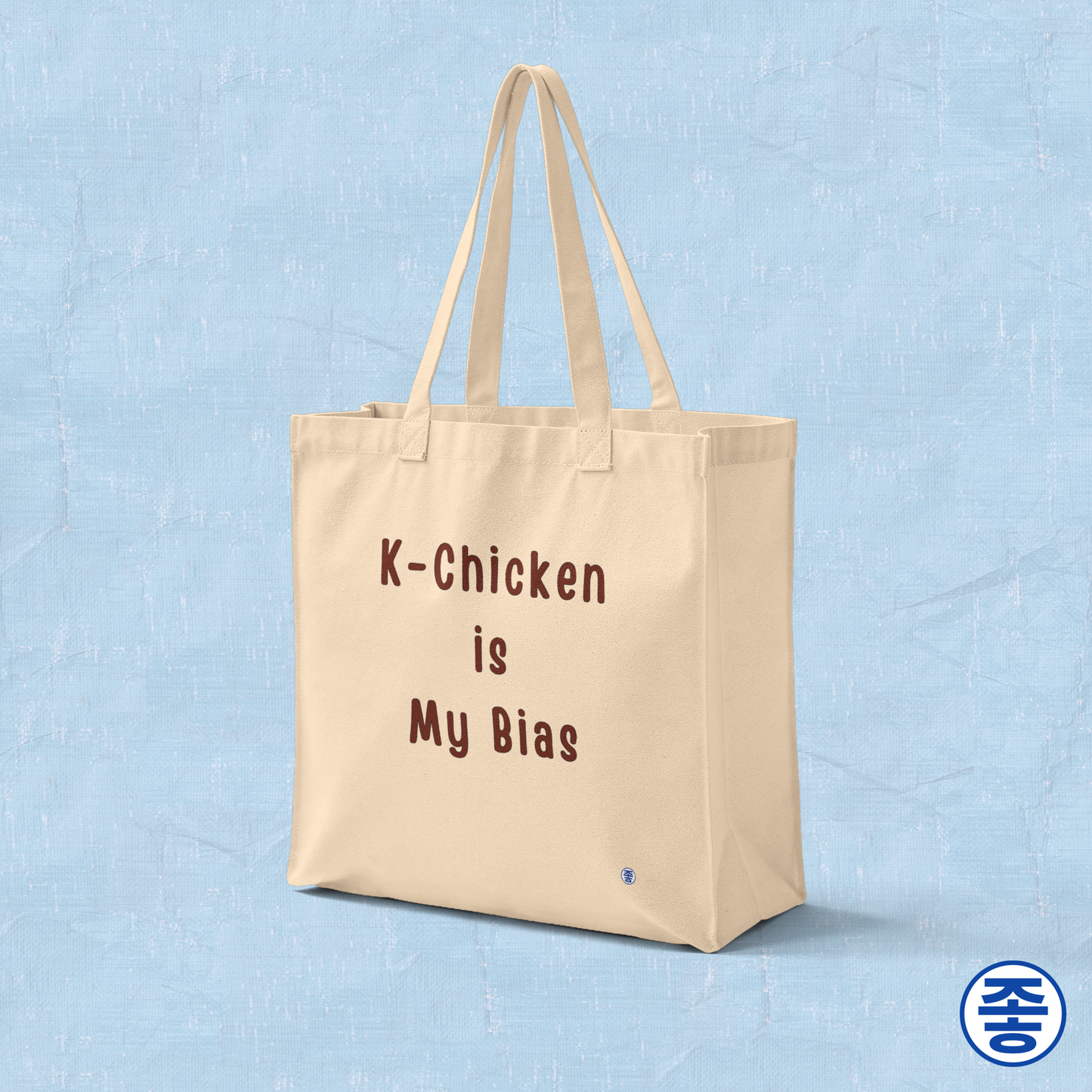 “K-chicken is my bias” Korean fried chicken fan beige canvas tote bag by Kjota