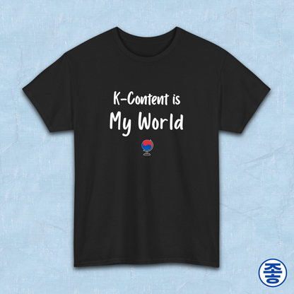 K-content is my world Korean entertainment Hallyu fan t-shirt black by Kjota