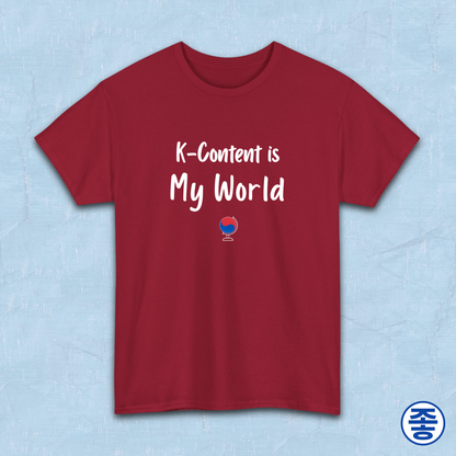 K-content is my world Korean entertainment Hallyu fan t-shirt red by Kjota