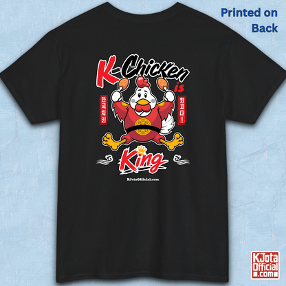 K-Chicken is King graphic t-shirt in black featuring a Korean chicken mascot wearing a red royal robe and holding fried chicken drumsticks with Hangeul text by K-Jota.  Backside flatlay.