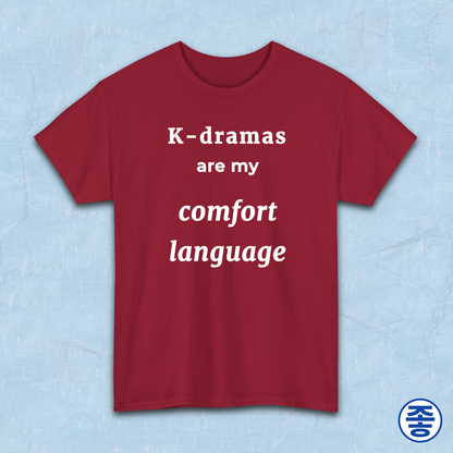 K-dramas are my comfort language Korean show fan t-shirt red by Kjota