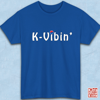 “K-Vibin’” printed on front of blue t-shirt South Korea pop culture hallyu fandom love by K-Jota
