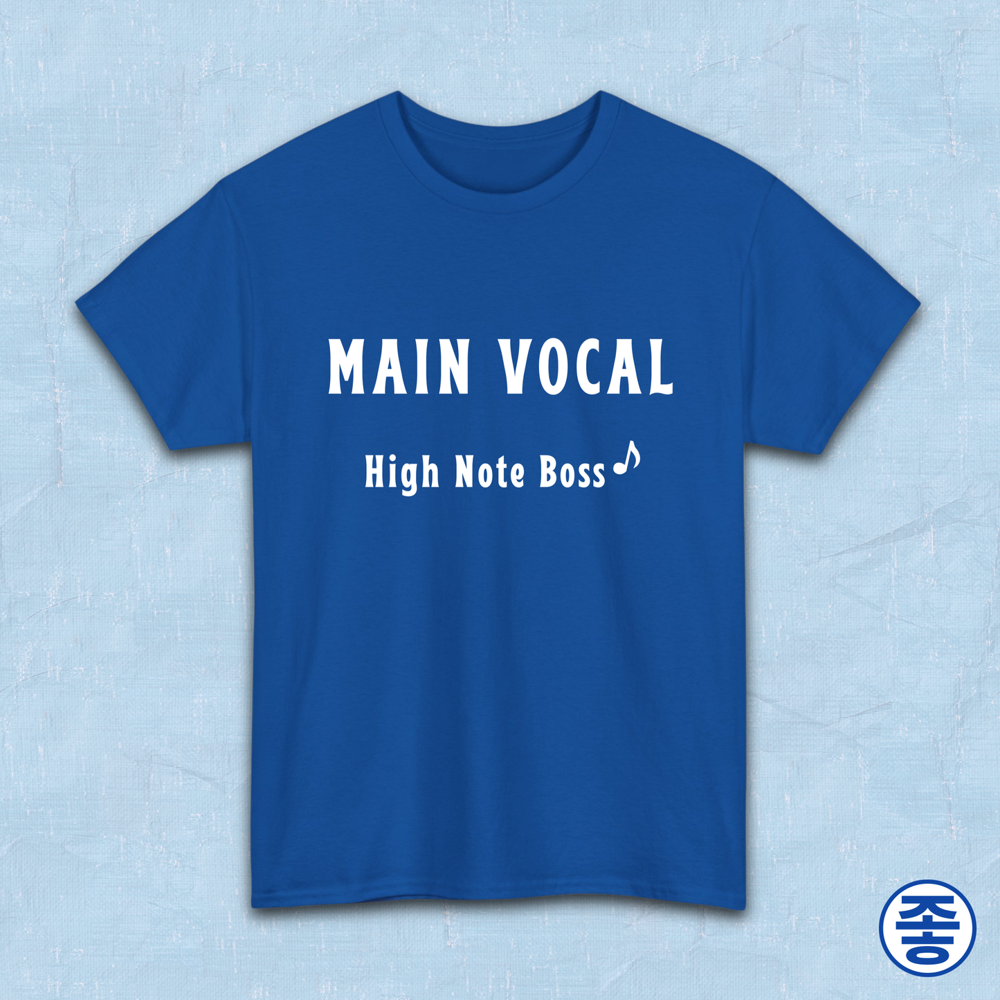 Main vocal high note K-pop fan t-shirt blue by Kjota
