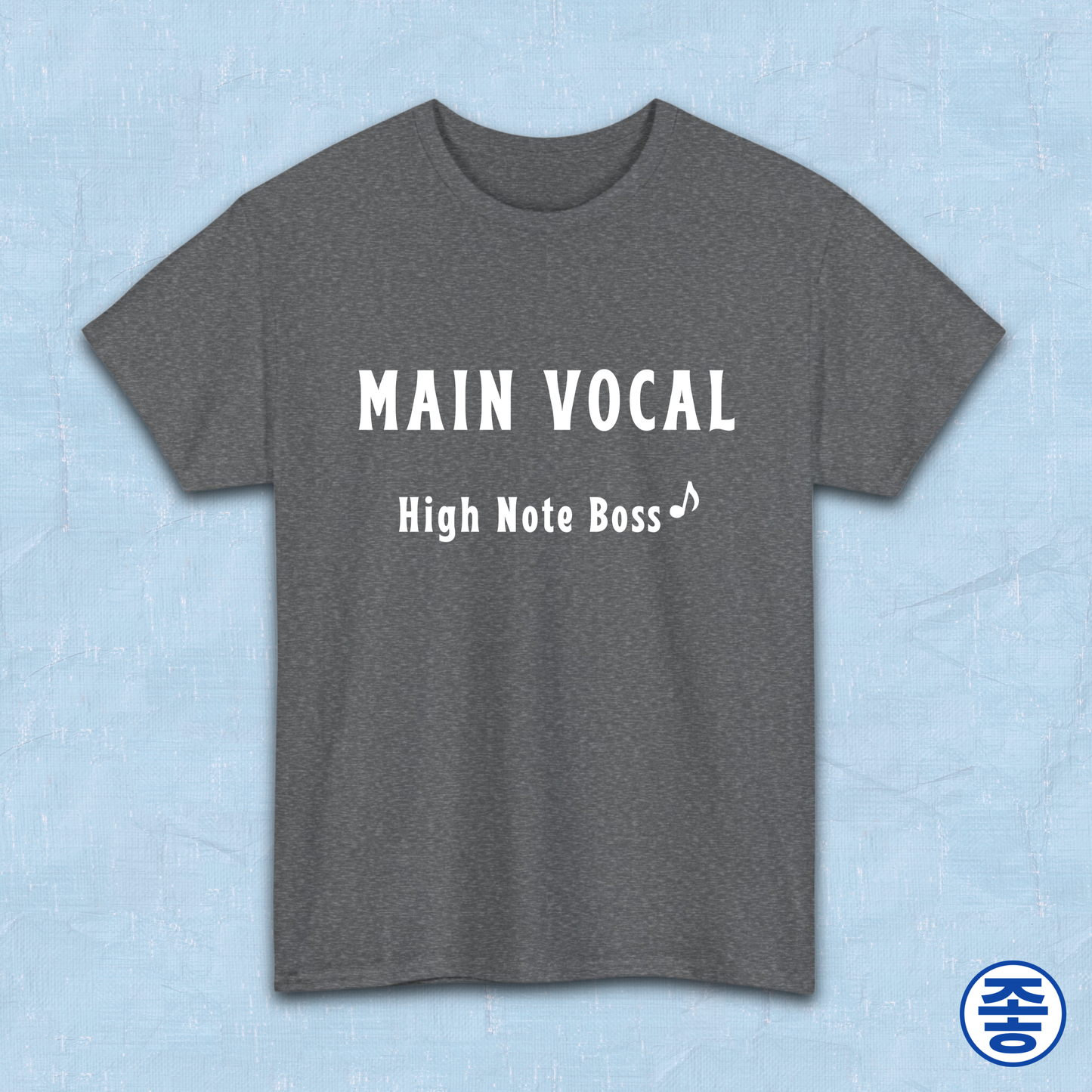 Main vocal high note K-pop fan t-shirt gray by Kjota