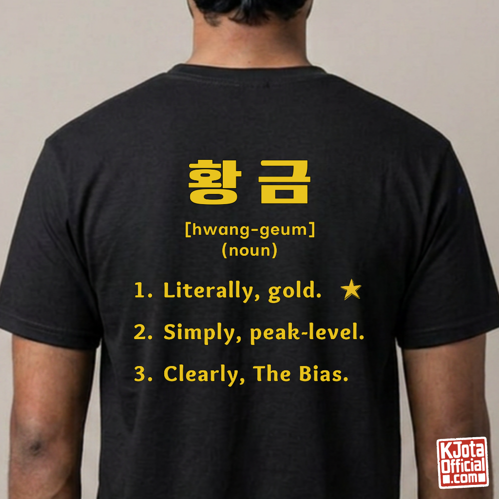 man wearing Hwanggeum 황금 Korean Hangeul word definition meaning gold or awesome or bias printed on back of a black t-shirt by K-Jota