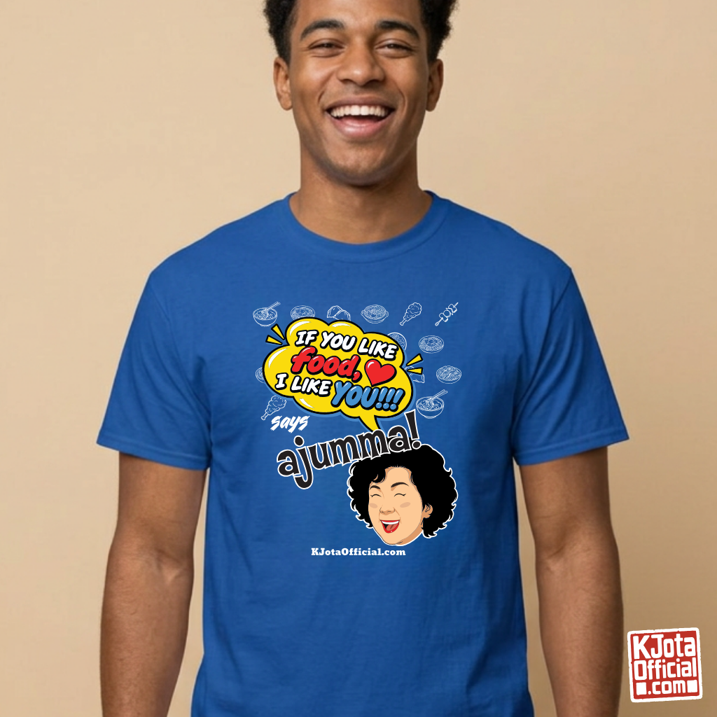 man wearing blue t-shirt with a comic-style yellow speech bubble reading 'If You Like Food, I Like You!!!' above a laughing Korean ajumma illustration and hand-drawn Korean food icons by K-Jota