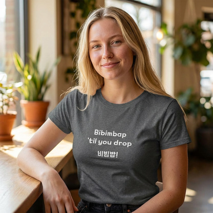 woman wearing Bibimbap ‘til you drop Korean mixed rice bowl K-food fan gray t-shirt by Kjota