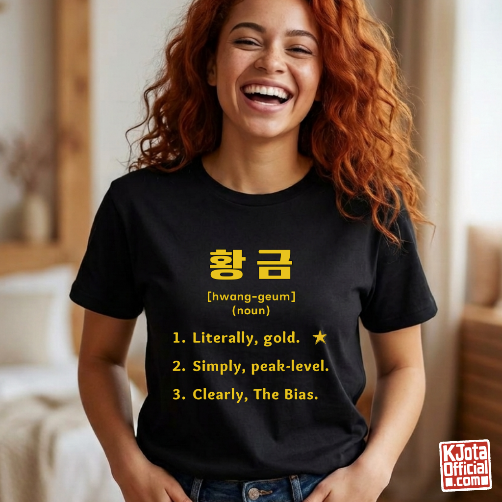 woman wearing Hwanggeum 황금 Korean Hangeul word definition meaning gold or awesome or bias printed on a black t-shirt by K-Jota