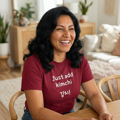 woman wearing Just add kimchi Korean food superfood fan red t-shirt by Kjota