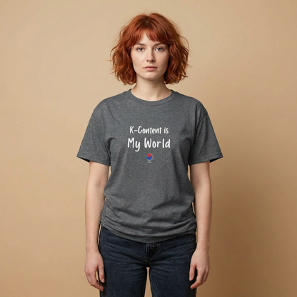woman wearing K-content is my world Korean entertainment Hallyu fan t-shirt gray by Kjota