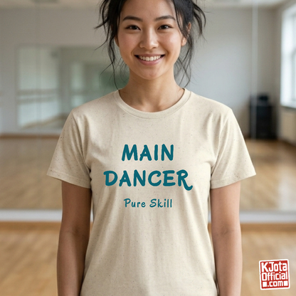 woman wearing a K-pop group member role t-shirt with “Main Dancer Pure Skill” printed on front. Beige tee by K-Jota